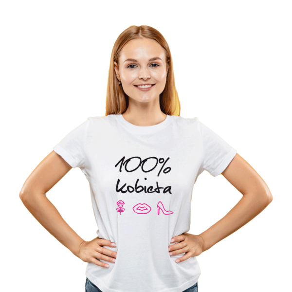 T-shirt z nadrukiem 100% kobieta - modelka